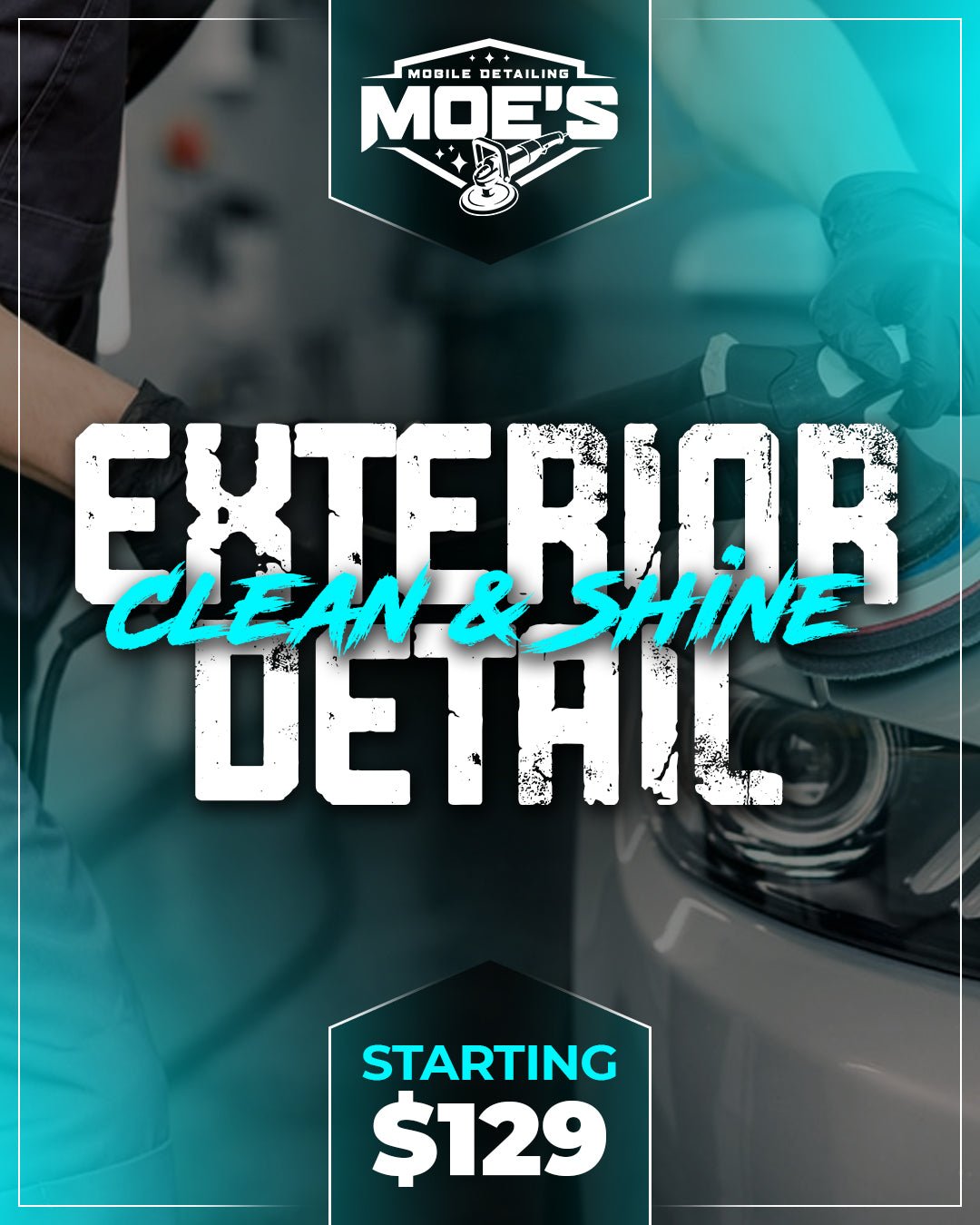 Exterior Detailing - Moe's Mobile Detailing