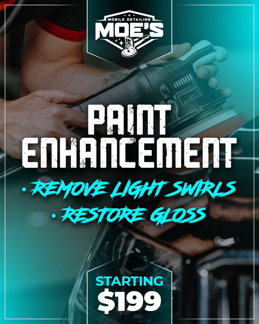 Paint Enhancement - Moe's Mobile Detailing